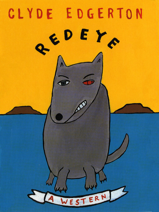 Title details for Redeye by Clyde Edgerton - Available